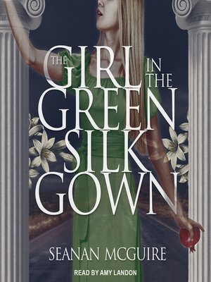 cover image of The Girl In the Green Silk Gown